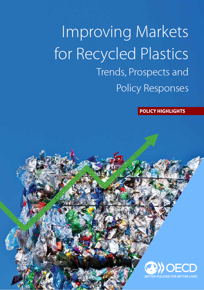 Improving Markets for Recycled Plastics: Trends, Prospects and Policy Responses