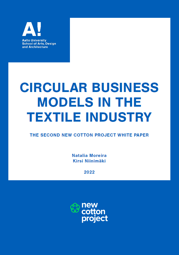 Read more about the article Circular Business Models in the Textile Industry – New Cotton Project White Paper